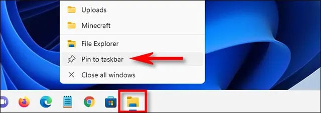 cách ghim file explorer vào taskbar trong windows 11